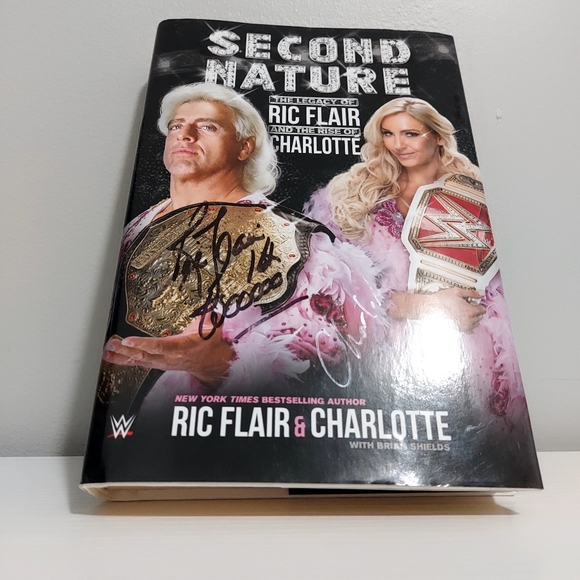 SIGNED BY RIC & CHARLOTTE FLAIR Second Nature : Legacy of Ric Flair - Picture 15 of 16
